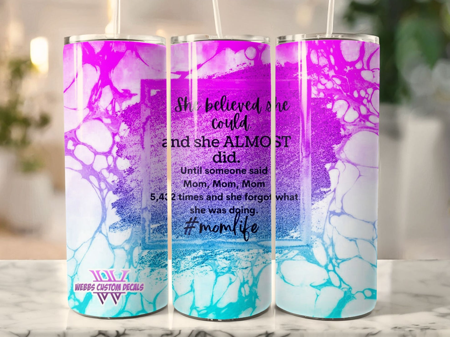 20-Ounce 'She Believes She Could' Tumbler: Pink and Blue Ink Water Effect for the Unstoppable Mom