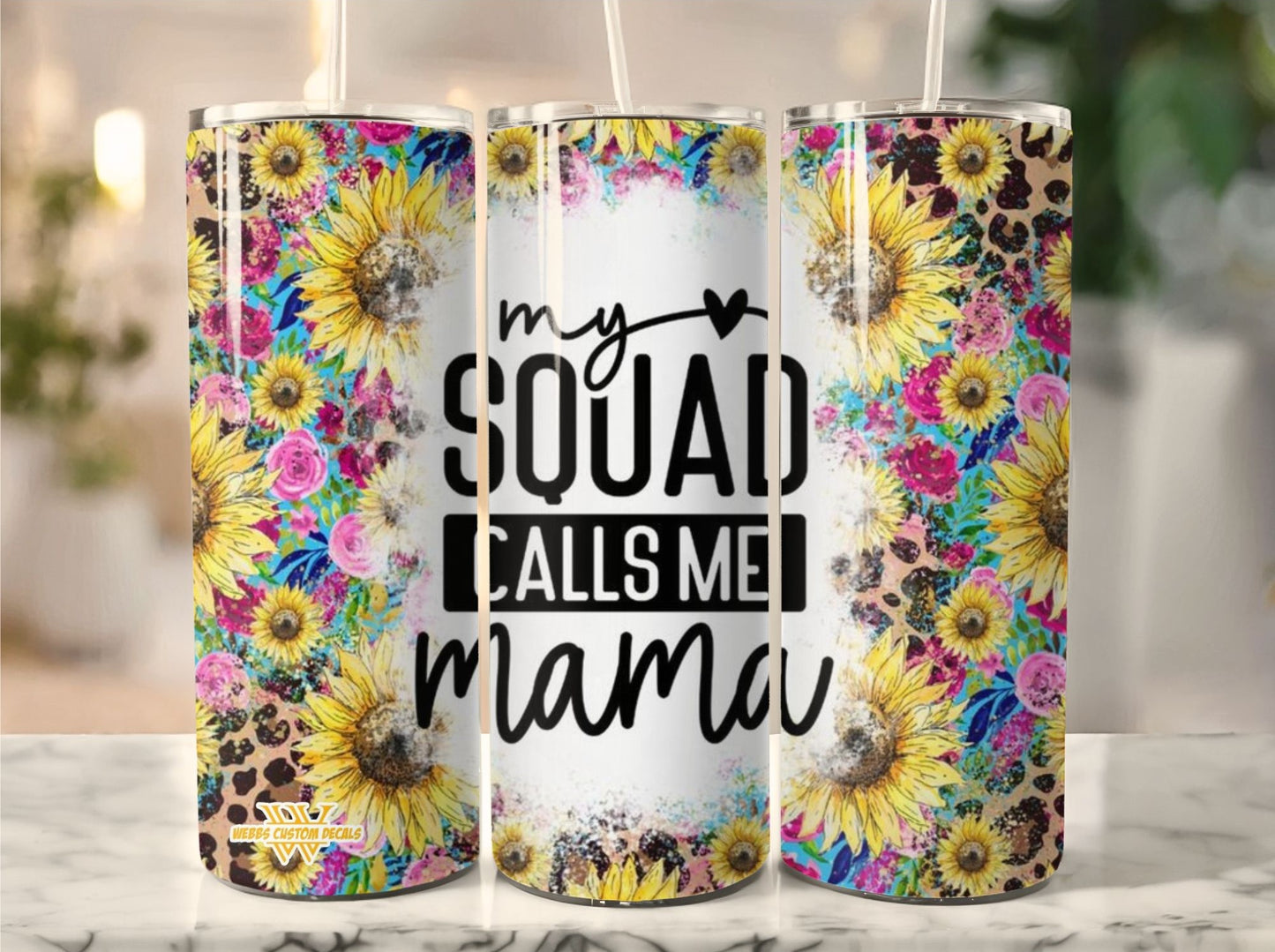 20 Ounce Tumbler: My Squad Calls Me Mama with Sunflowers, Wildflowers, and Leopard Print Design